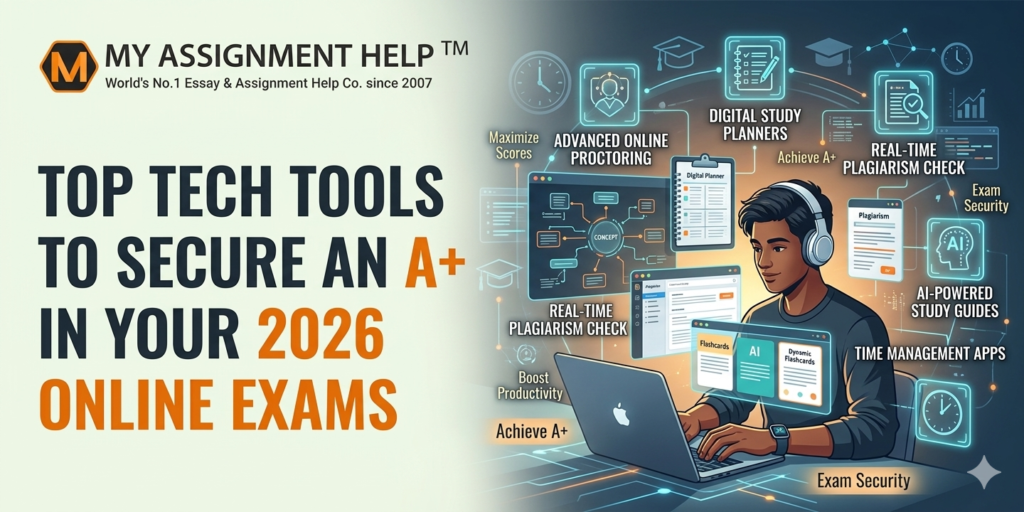 The Digital Edge: Top Tech Tools to Secure an A+ in Your 2026 Online Exams