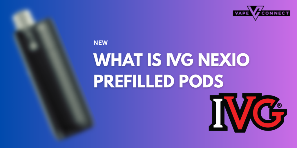 What is IVG Nexio Prefilled Pods
